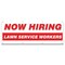 Signmission Now Hiring Lawn Service Workers Banner Apply Inside Accepting Application Single Sided B-96-30267 - alternate 1